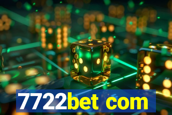 7722bet com